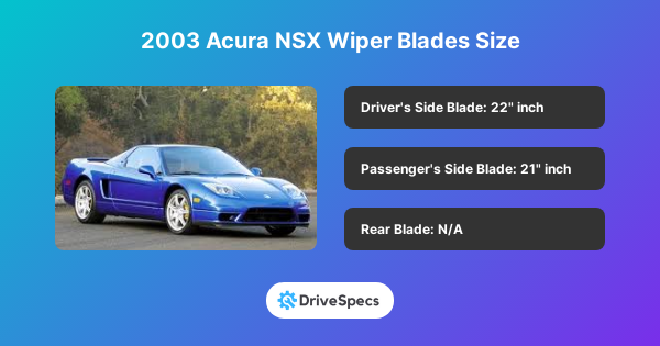 2003 Acura NSX Wiper Blades Size