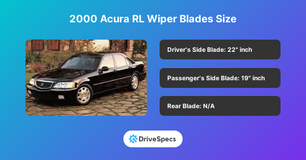 2000 Acura RL Wiper Blades Size