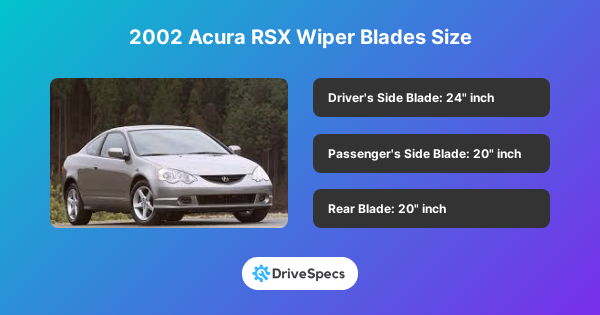 2002 Acura RSX Wiper Blades Size