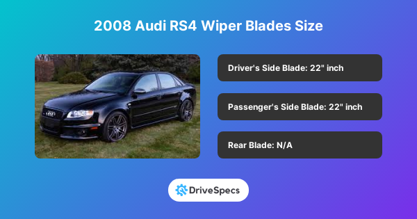 2008 Audi RS4 Wiper Blades Size