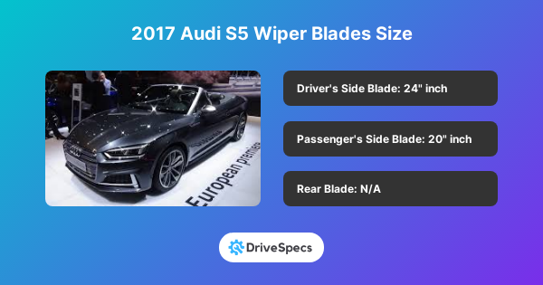 2017 Audi S5 Wiper Blades Size