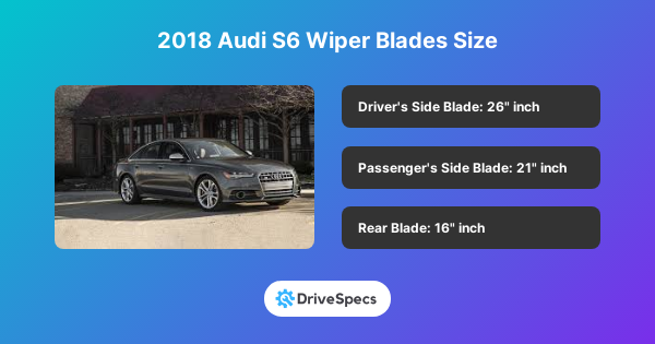 2018 Audi S6 Wiper Blades Size