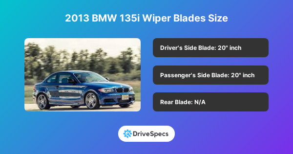 2013 BMW 135i Wiper Blades Size