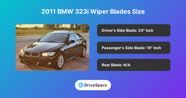 2011 BMW 323i Wiper Blades Size