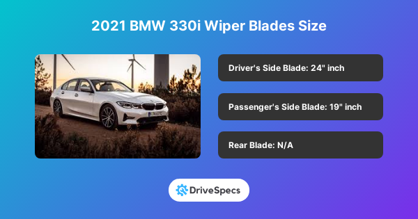 2021 BMW 330i Wiper Blades Size