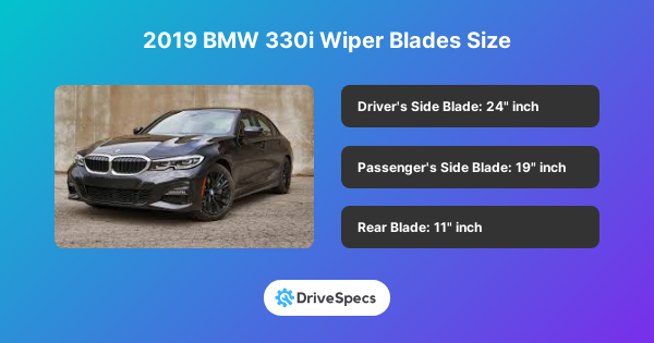 2019 BMW 330i Wiper Blades Size