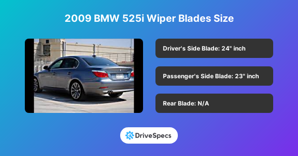 2009 BMW 525i Wiper Blades Size