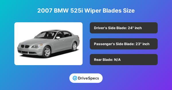 2007 BMW 525i Wiper Blades Size