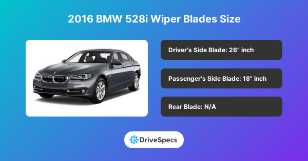 2016 BMW 528i Wiper Blades Size