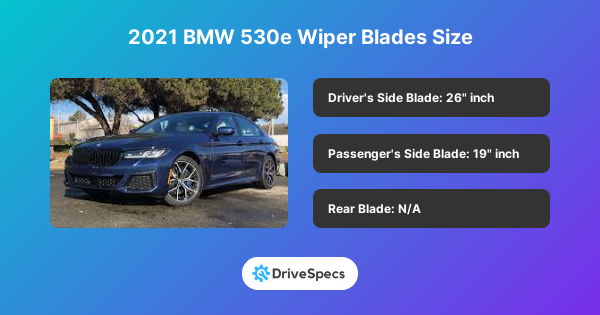 2021 BMW 530e Wiper Blades Size