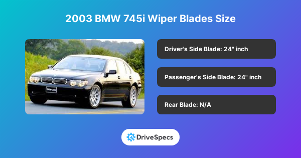 2003 BMW 745i Wiper Blades Size