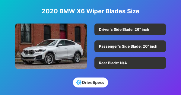 2020 BMW X6 Wiper Blades Size