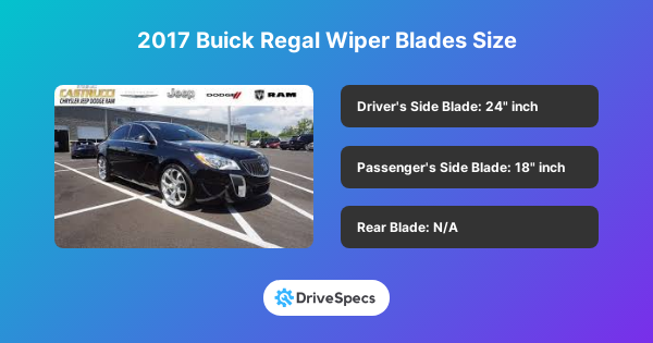 2017 Buick Regal Wiper Blades Size