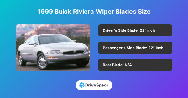 1999 Buick Riviera Wiper Blades Size