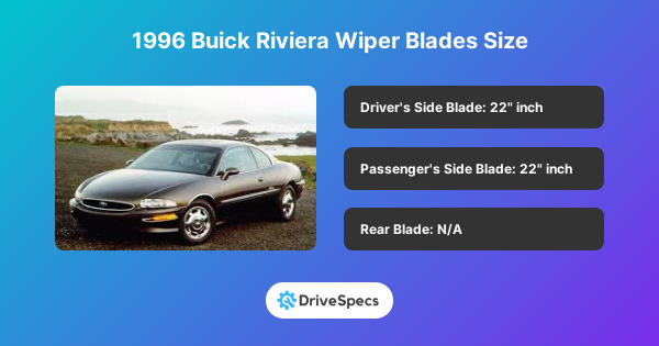 1996 Buick Riviera Wiper Blades Size