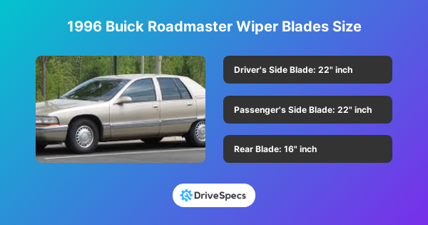 1996 Buick Roadmaster Wiper Blades Size