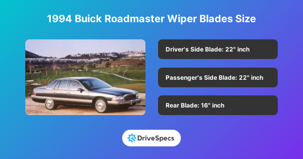 1994 Buick Roadmaster Wiper Blades Size