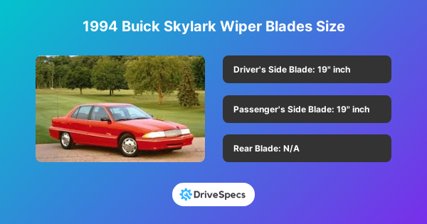 1994 Buick Skylark Wiper Blades Size