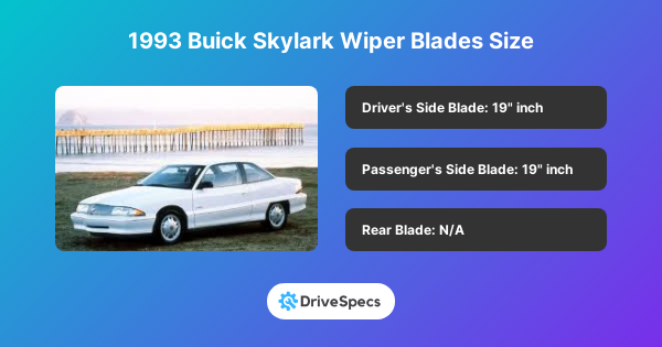 1993 Buick Skylark Wiper Blades Size