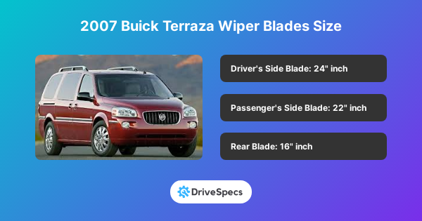 2007 Buick Terraza Wiper Blades Size